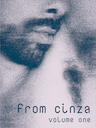 From Cinza: Volume 1, Issue 1