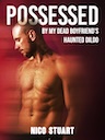 Possessed by My Dead Boyfriend's Haunted Dildo